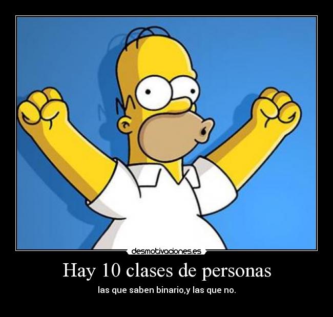 Hay 10 clases de personas - 