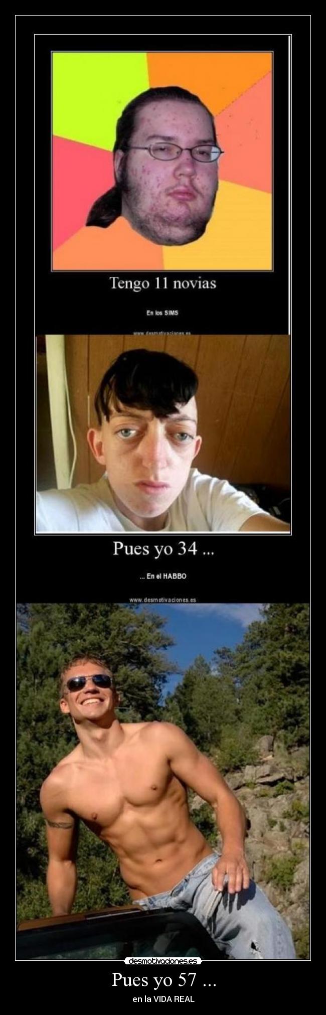 Pues yo 57 ... - en la VIDA REAL