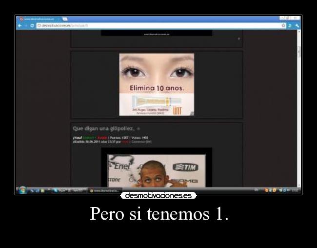 Pero si tenemos 1. -