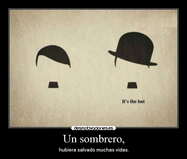 Un sombrero, - 