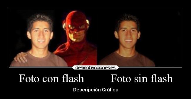 Foto con flash Foto sin flash -