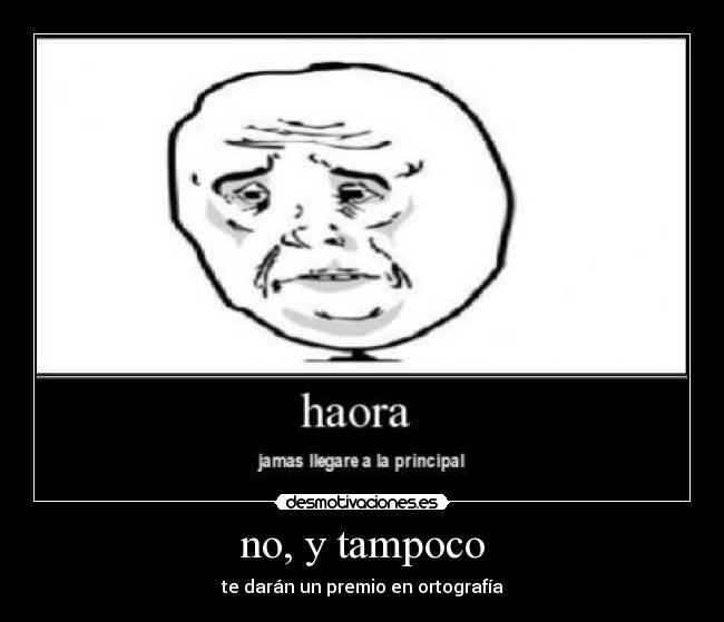no, y tampoco - 
