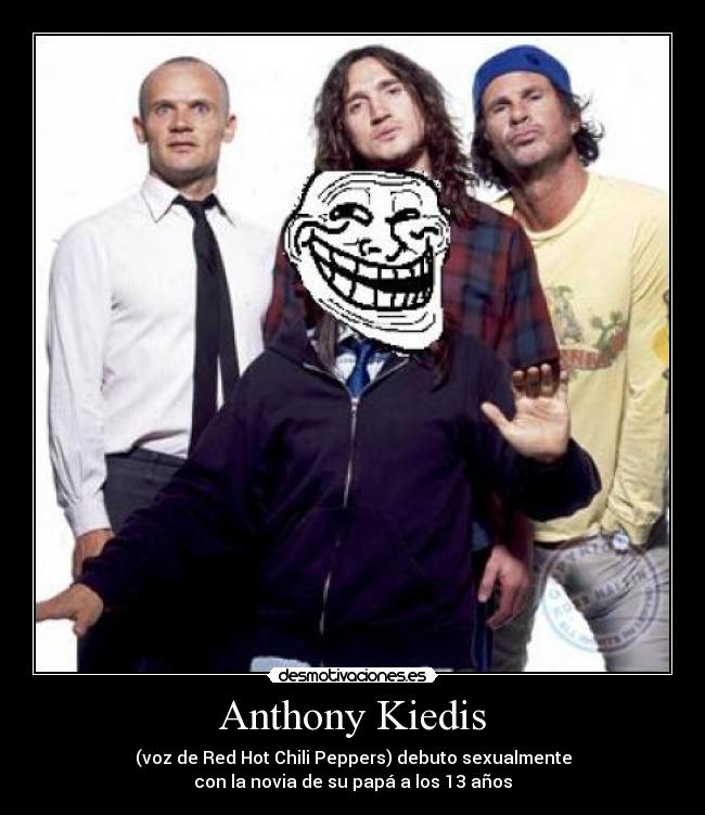 Anthony Kiedis -
