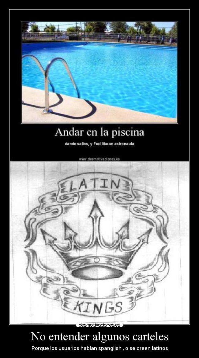 No entender algunos carteles -