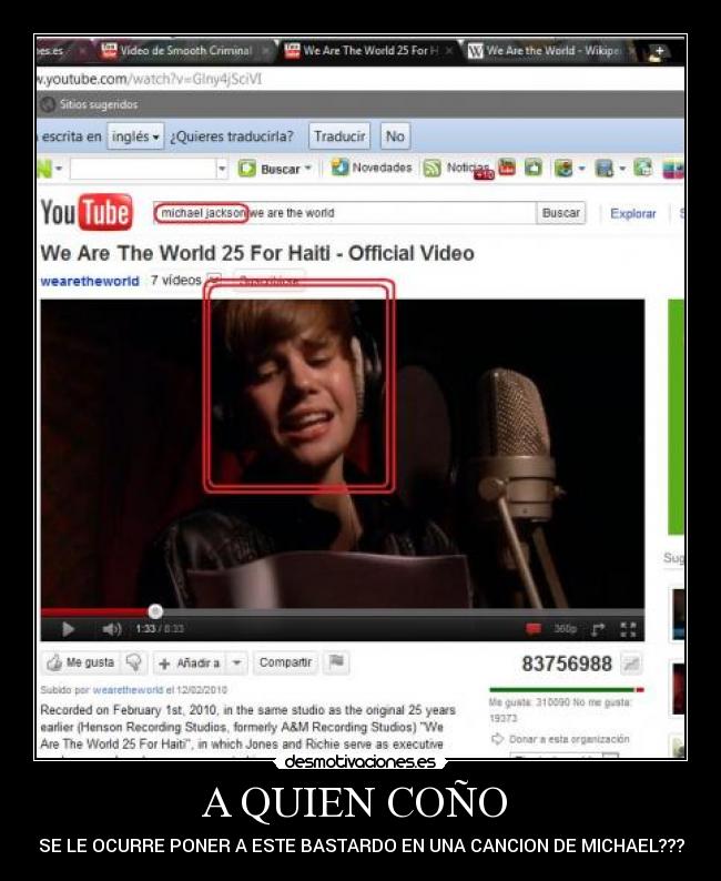 A QUIEN COÑO  - SE LE OCURRE PONER A ESTE BASTARDO EN UNA CANCION DE MICHAEL???