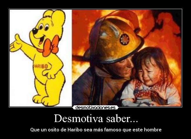 Desmotiva saber... - 