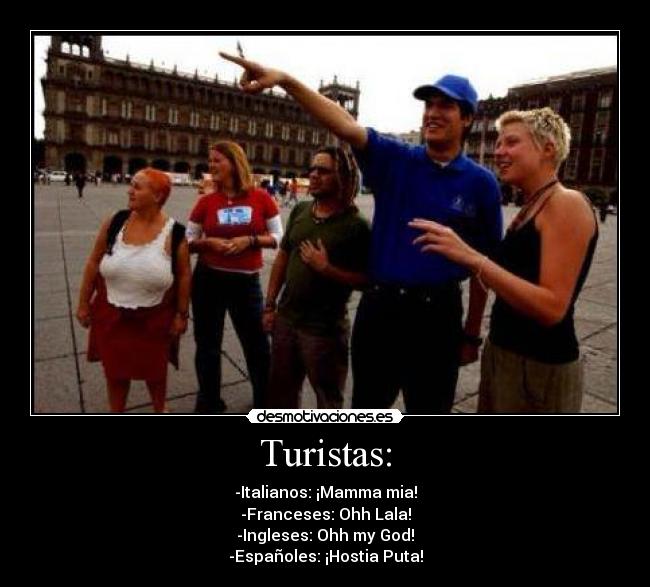 Turistas: -