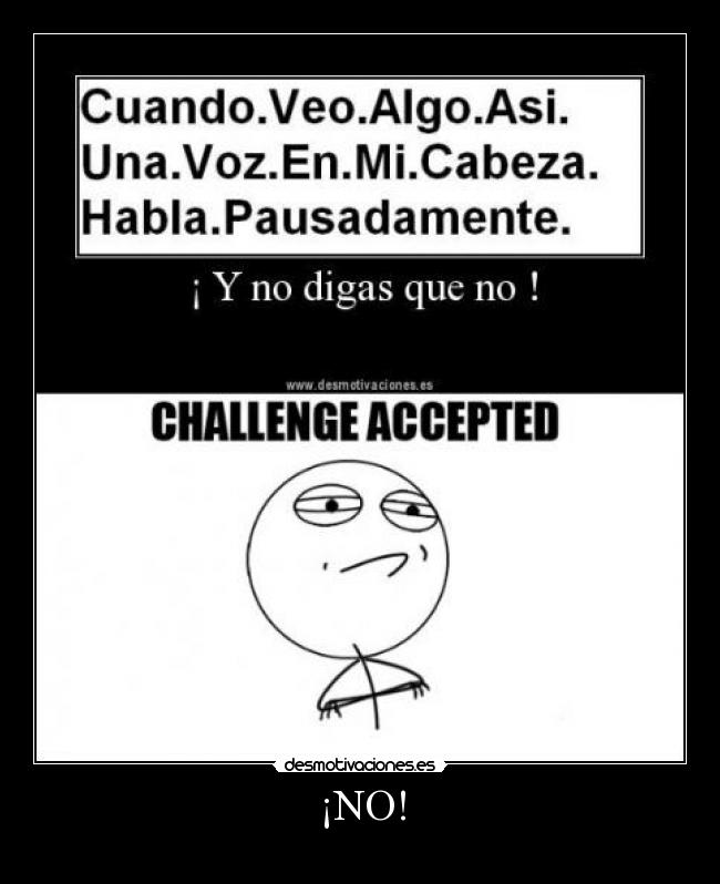 ¡NO! -