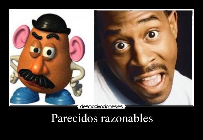 Parecidos razonables - 