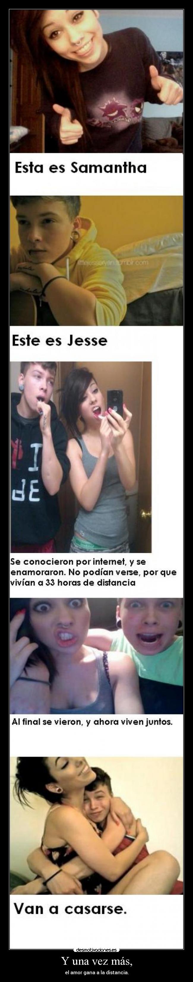 Y una vez más, - el amor gana a la distancia.