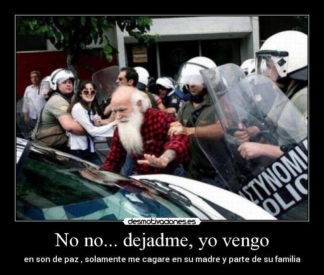 No no... dejadme, yo vengo - 