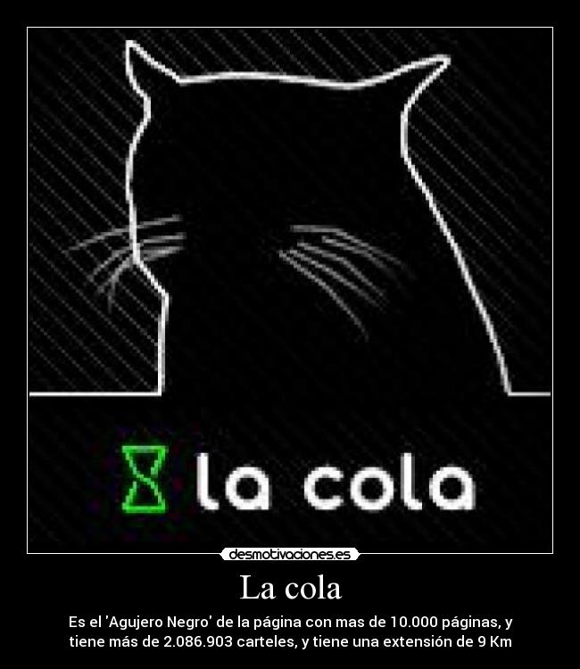 La cola - 