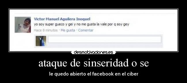 ataque de sinseridad o se - 