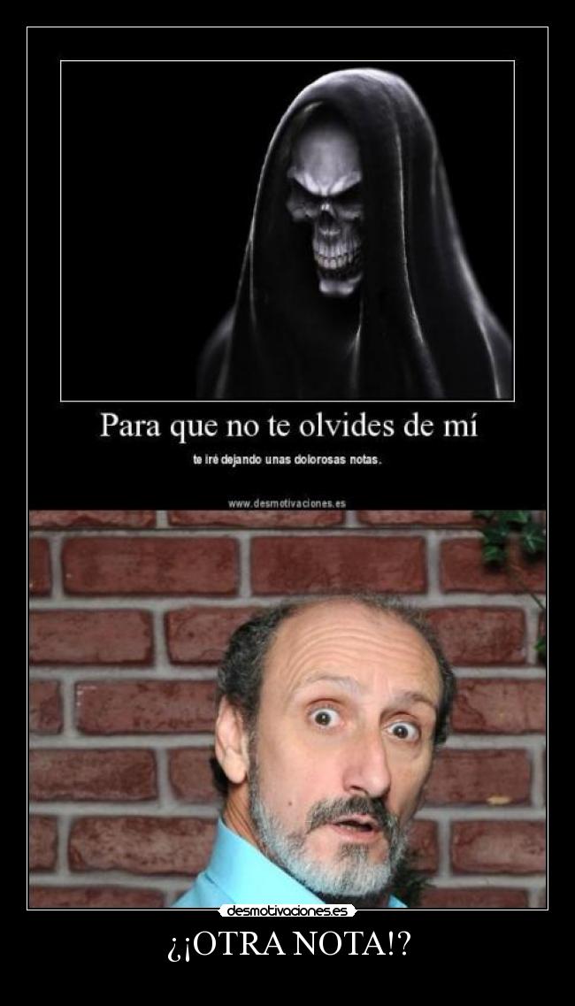 ¿¡OTRA NOTA!? -