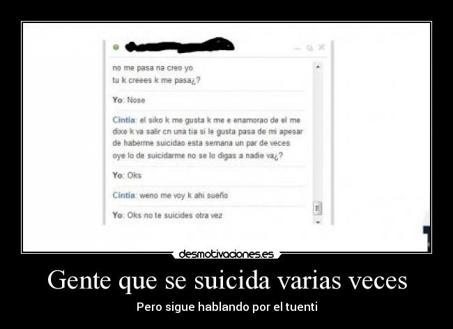 Gente que se suicida varias veces - 