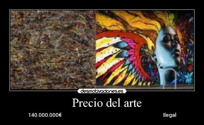 carteles arte precio del arte desmotivaciones