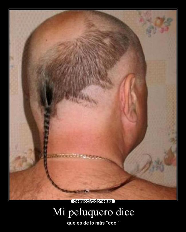 Mi peluquero dice - 