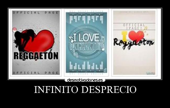INFINITO DESPRECIO - 