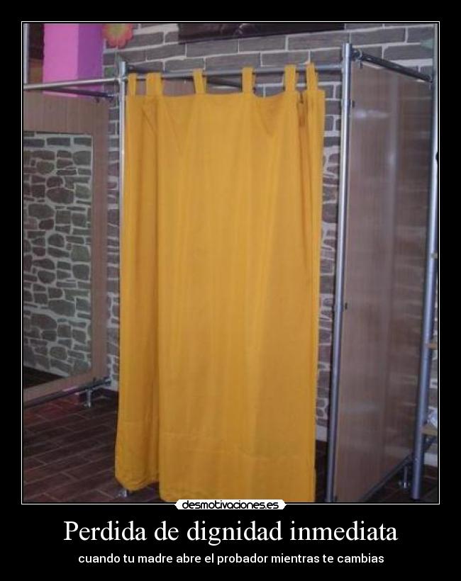 carteles probadormadreabreperdidadignidad desmotivaciones