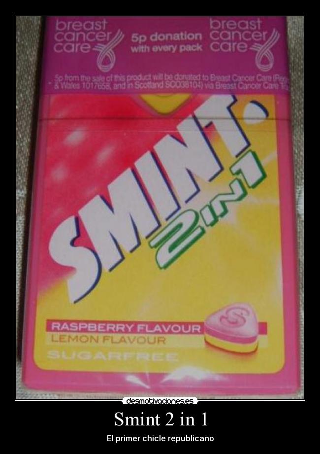 Smint 2 in 1 - El primer chicle republicano