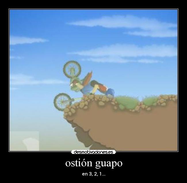 ostión guapo - en 3, 2, 1...