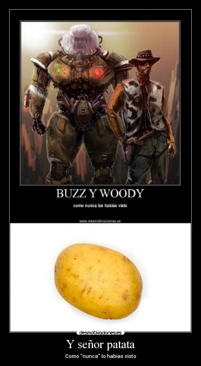 Y señor patata -