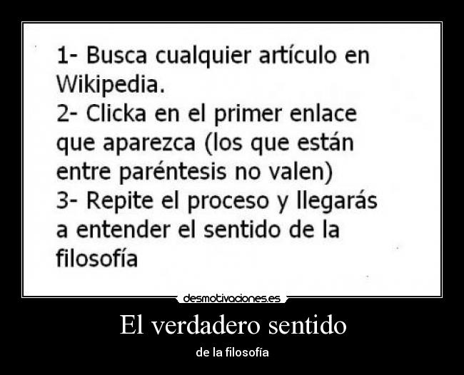 El verdadero sentido - de la filosofía
