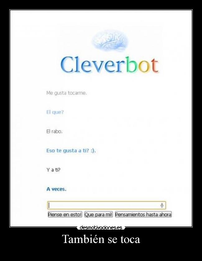 carteles cleverbot desmotivaciones