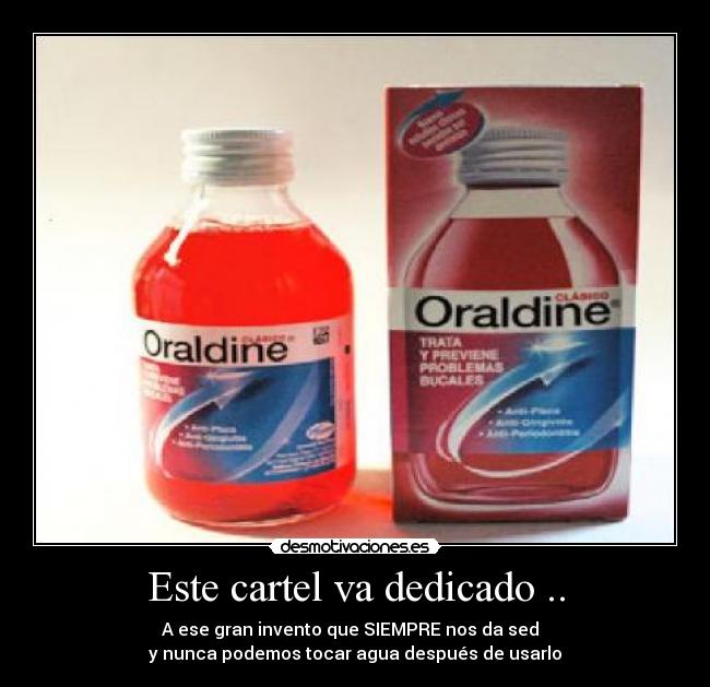 Este cartel va dedicado .. - 