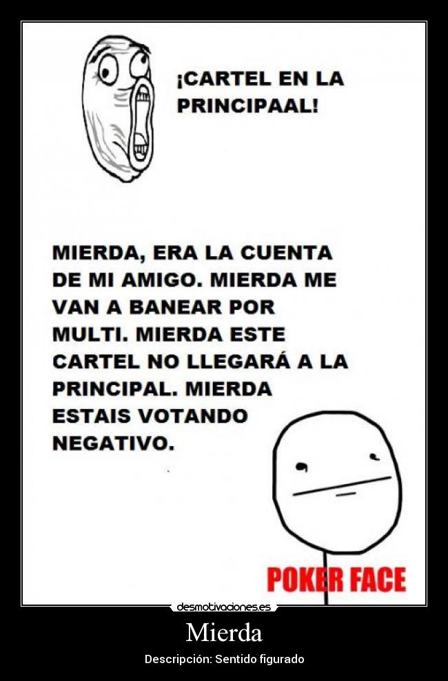 Mierda - Descripción: Sentido figurado