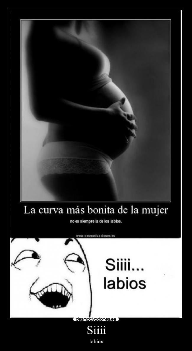 carteles siiii labios desmotivaciones