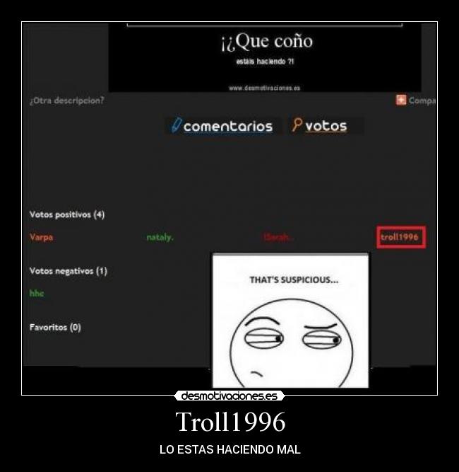 Troll1996 - LO ESTAS HACIENDO MAL