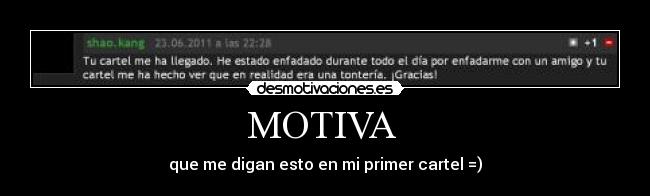 MOTIVA - que me digan esto en mi primer cartel =)