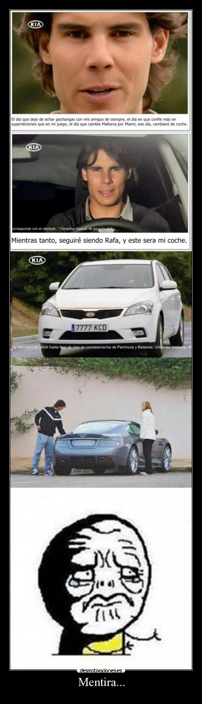 Mentira... -