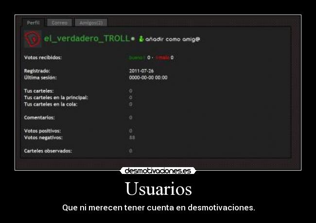 Usuarios - Que ni merecen tener cuenta en desmotivaciones.