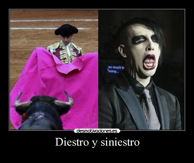 Diestro y siniestro - 