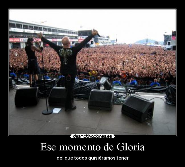 Ese momento de Gloria -
