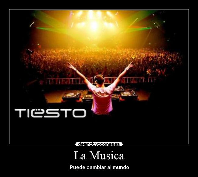 La Musica - Puede cambiar al mundo