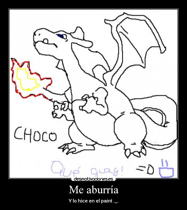 Me aburría - Y lo hice en el paint ._.