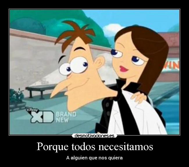 Porque todos necesitamos -