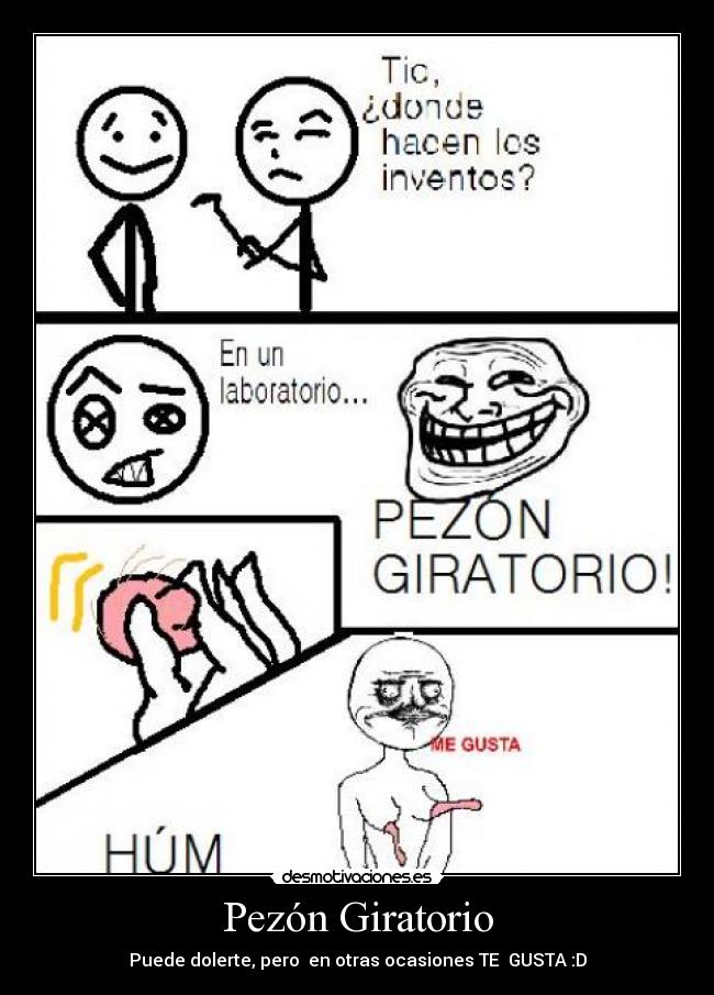 Pezón Giratorio - Puede dolerte, pero  en otras ocasiones TE  GUSTA :D