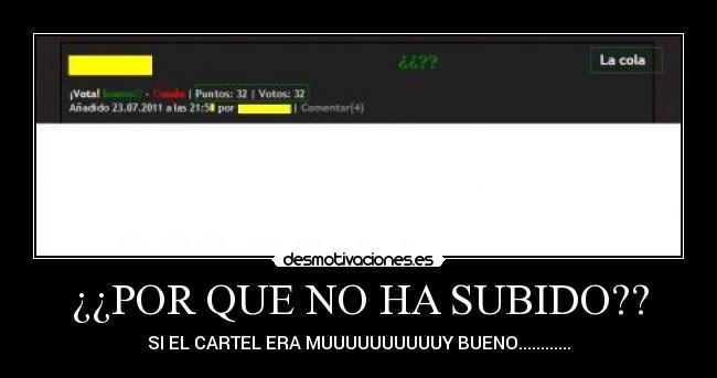 ¿¿POR QUE NO HA SUBIDO?? - SI EL CARTEL ERA MUUUUUUUUUUY BUENO............