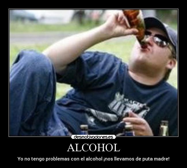 ALCOHOL -