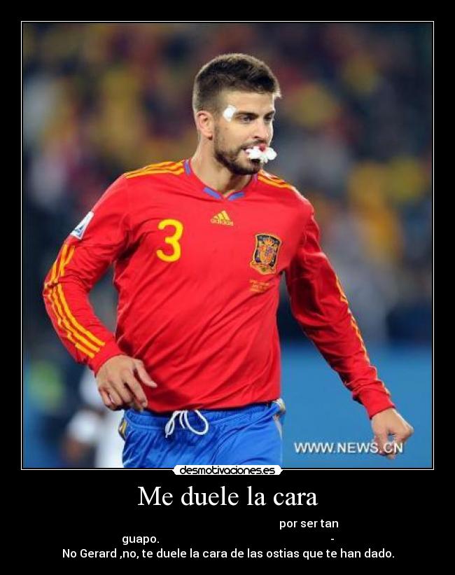 Me duele la cara - 