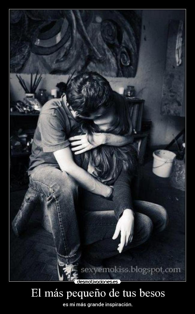 El más pequeño de tus besos - 