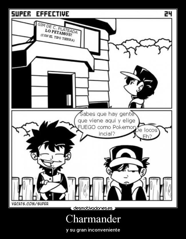 Charmander - y su gran inconveniente