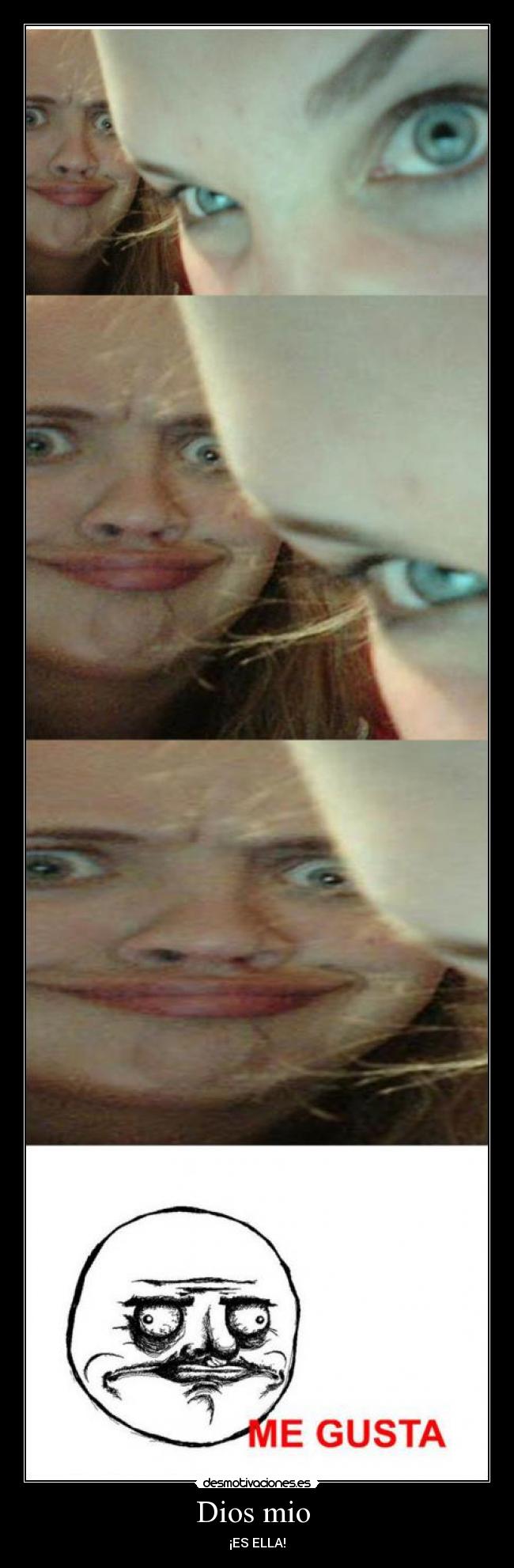 Dios mio  - ¡ES ELLA!