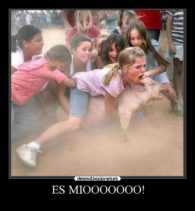 ES MIOOOOOOO! -