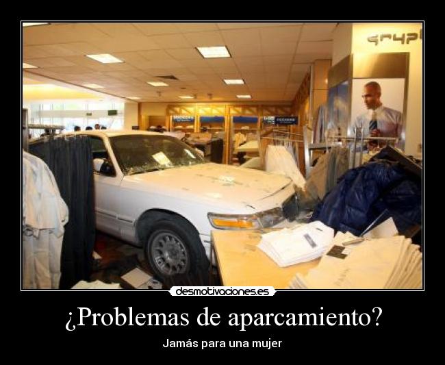 ¿Problemas de aparcamiento? - Jamás para una mujer