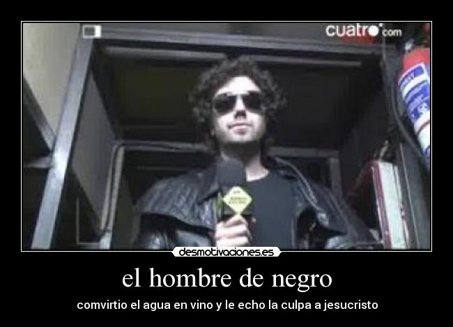 el hombre de negro -